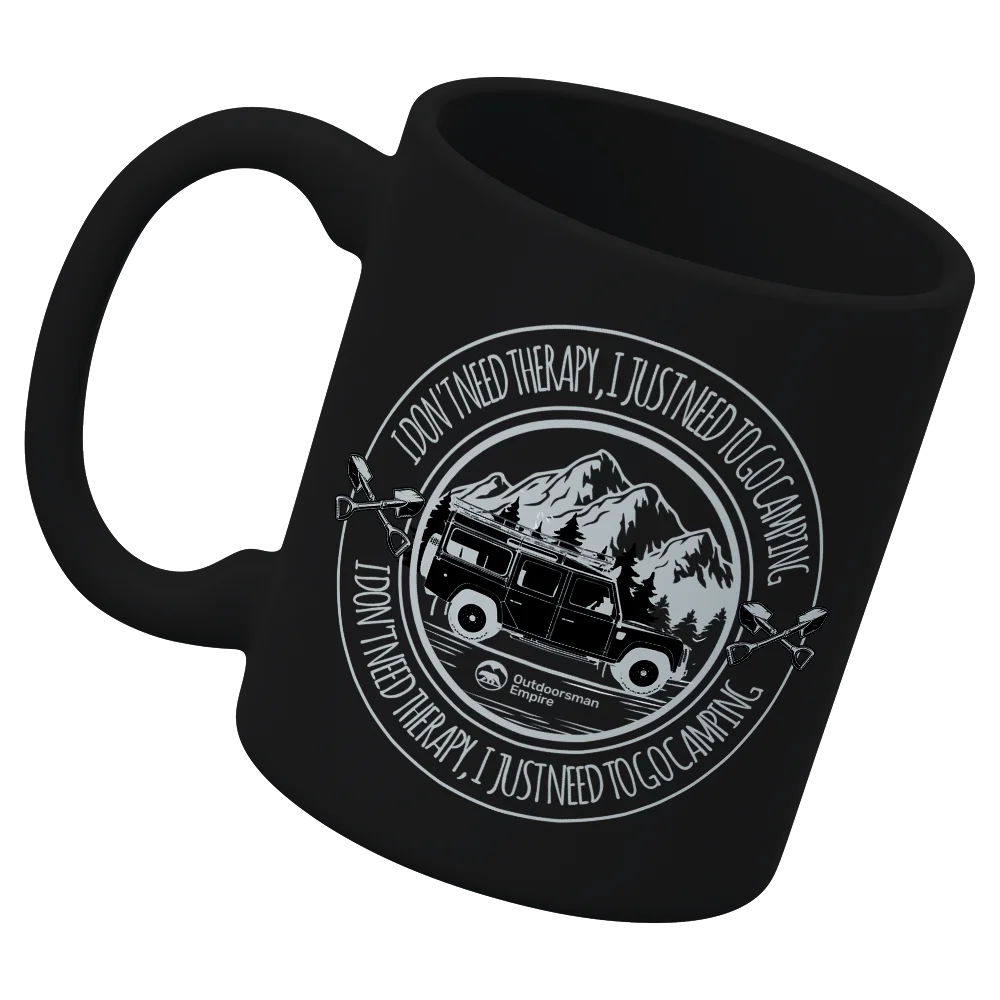 I Don't Need Therapy White Coffee Mug