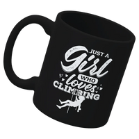 Thumbnail for Climbing Just A Girl Who Loves Climbing 11oz Mug