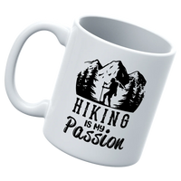 Thumbnail for Hiking Is My Passion White Coffee Mug