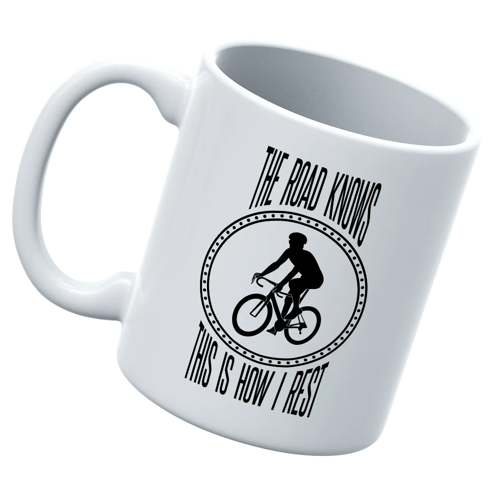 The Road Knows This Is How I Rest White Coffee Mug
