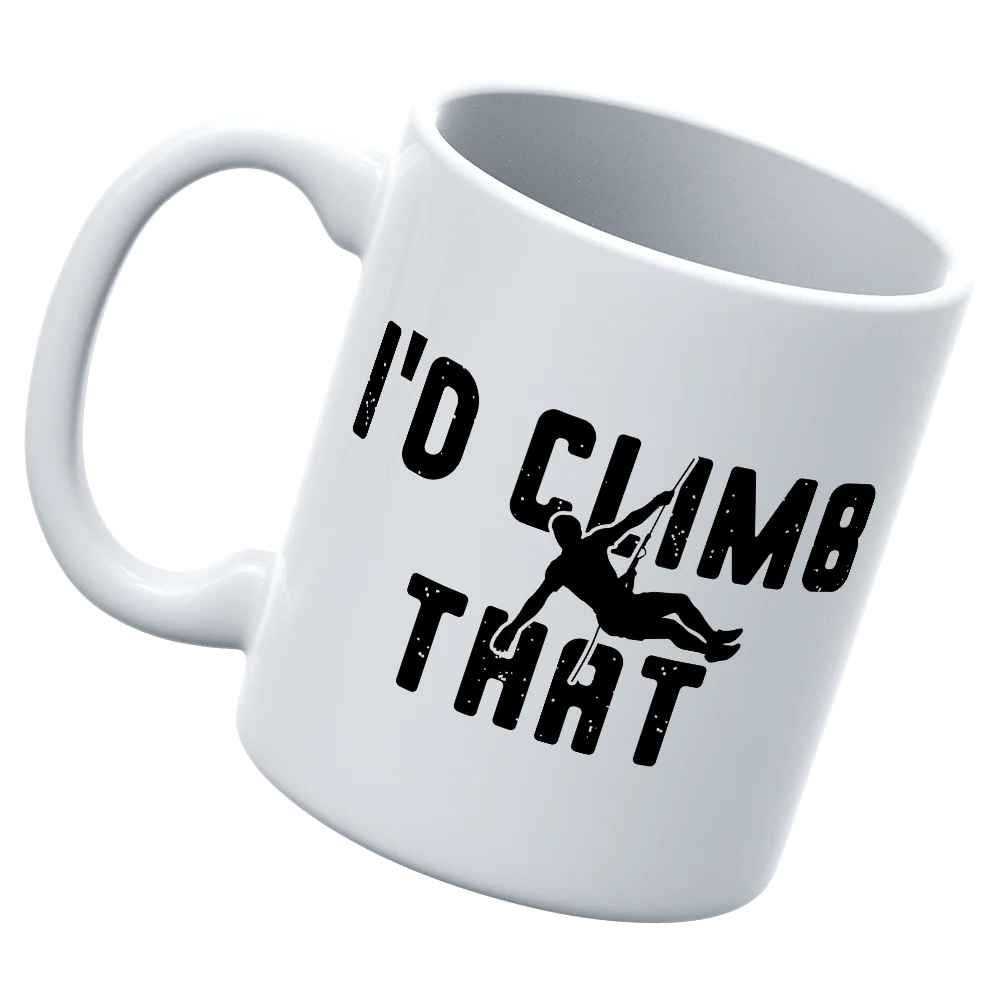 Climbing I'd Climb That 11oz Mug
