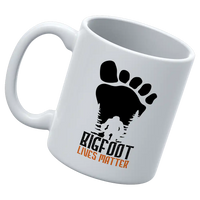 Thumbnail for Bigfoot Lives Matter 11oz Mug