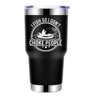 Thumbnail for I Fish So I Don't Choke People v2 30oz Tumbler Black