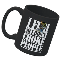 Thumbnail for I Fish So I Don't Choke People 11oz Mug
