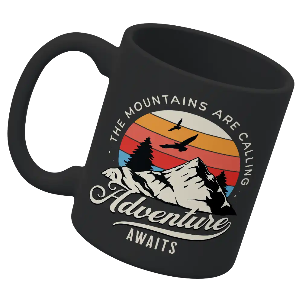 The Mountains Are Calling 11oz Mug