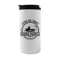 Thumbnail for I Fish So I Don't Choke People 14oz Tumbler White