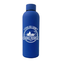 Thumbnail for I Fish So I Don't Choke People v2 17oz Stainless Rubberized Water Bottle