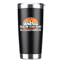 Thumbnail for Hiking Show Me The Mountains 20oz Tumbler Black