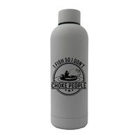 Thumbnail for I Fish So I Don't Choke People v2 17oz Stainless Rubberized Water Bottle