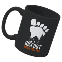 Thumbnail for Bigfoot Lives Matter 11oz Mug