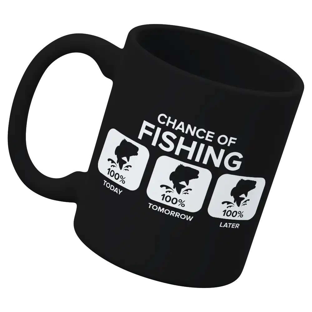 Chance of Fishing 11oz Mug