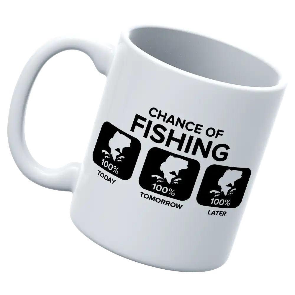 Chance of Fishing 11oz Mug