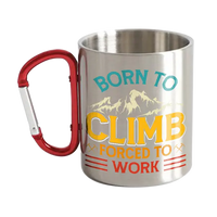 Thumbnail for Climbing Born To Climb Forced To Work Carabiner Mug 12oz