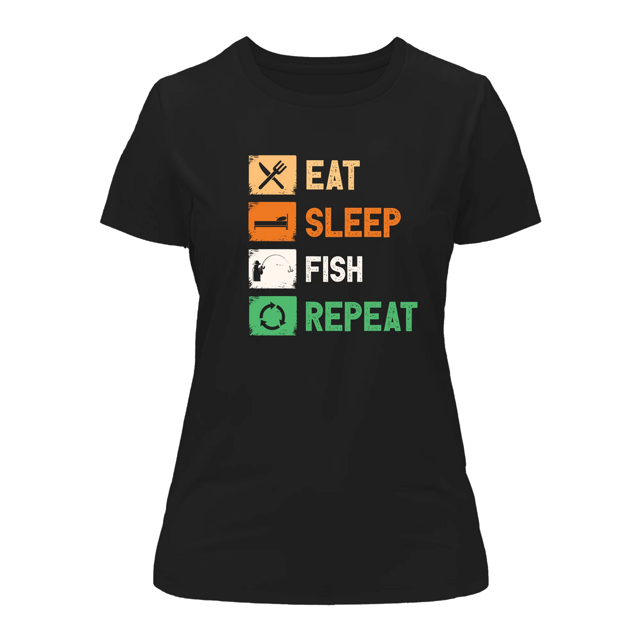 Eat Sleep Fishing Repeat T-Shirt for Women