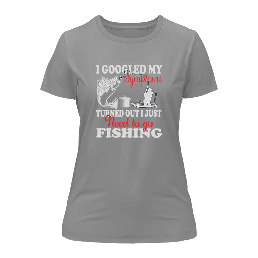 Fishing Symptoms T-Shirt for Women