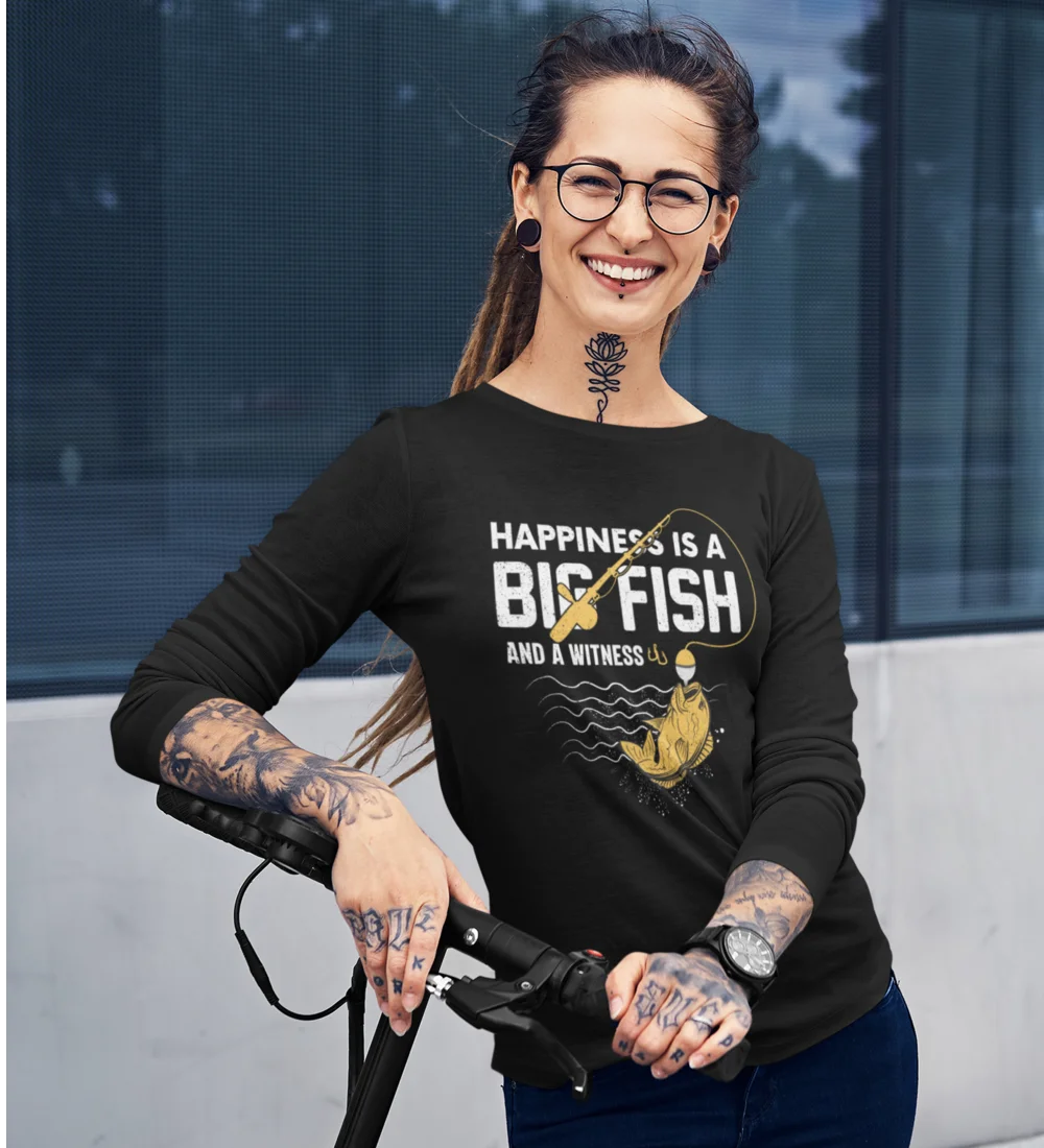 Happiness Is A Big Fish Women Long Sleeve Shirt
