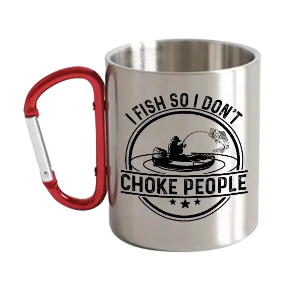 I Fish So I Don't Choke People v2 Carabiner Mug 12oz