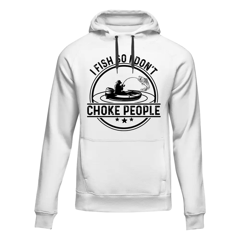 I Fish So I Don't Choke People v2 Unisex Hoodie