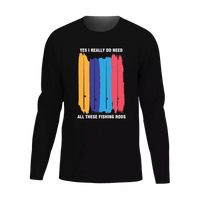 Thumbnail for I Really Need All These Fishing Rods Men Long Sleeve Shirt