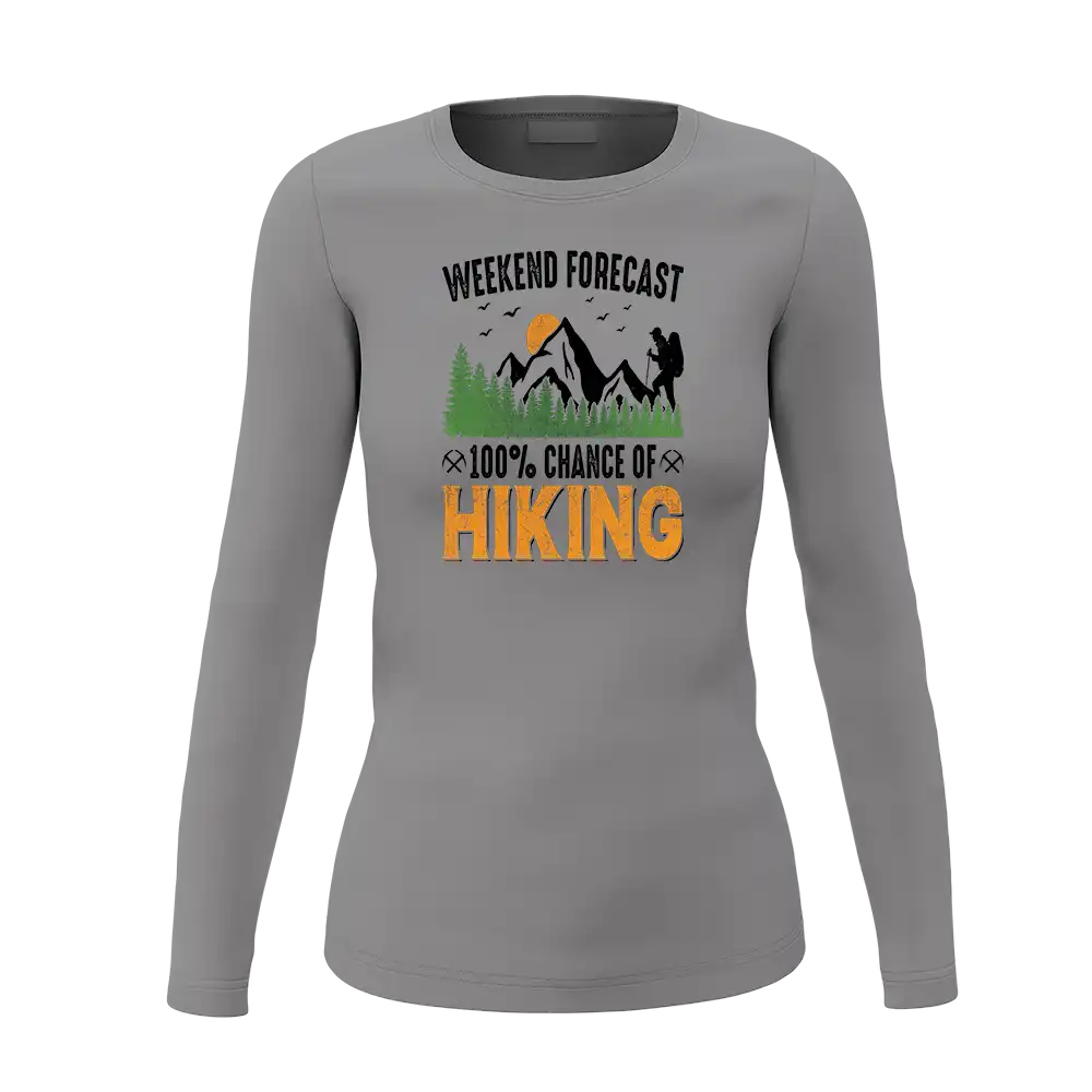 Weekend Forecast 100% Hiking Women Long Sleeve Shirt