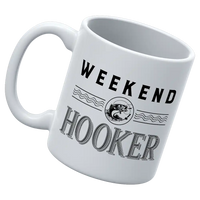 Thumbnail for Weekend Hooker 11oz Mug