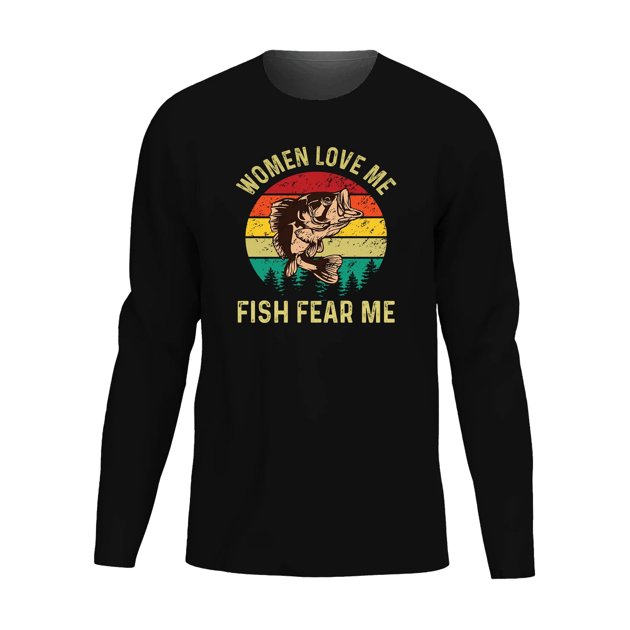 Women Love Me Fish Hate Me Men Long Sleeve Shirt