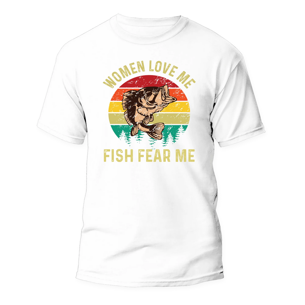 Women Love Me Fish Hate Me Man T-Shirt
