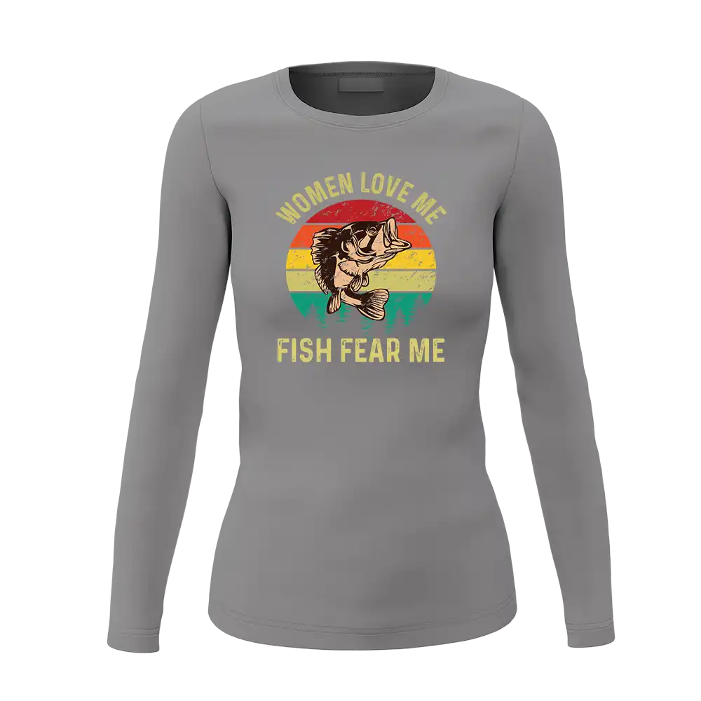 Women Love Me Fish Hate Me Women Long Sleeve Shirt