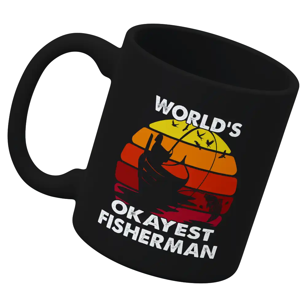 World's Okayest Fisherman 11oz Mug