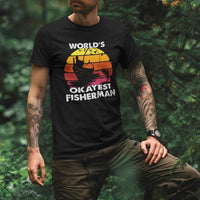 Thumbnail for World's Okayest Fisherman Man T-Shirt