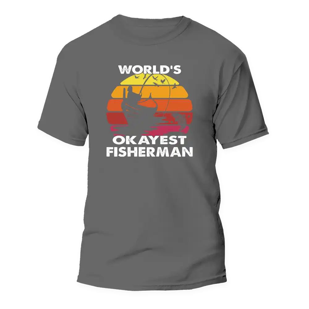 World's Okayest Fisherman Man T-Shirt