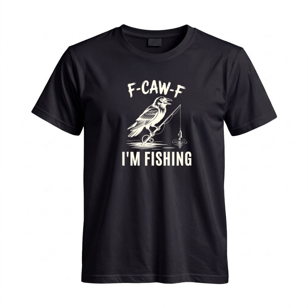 May include a Black person wearing the F-CAW-F I'm Fishing Graphic T-Shirt featuring a funny fishing-themed design for anglers and outdoor enthusiasts.