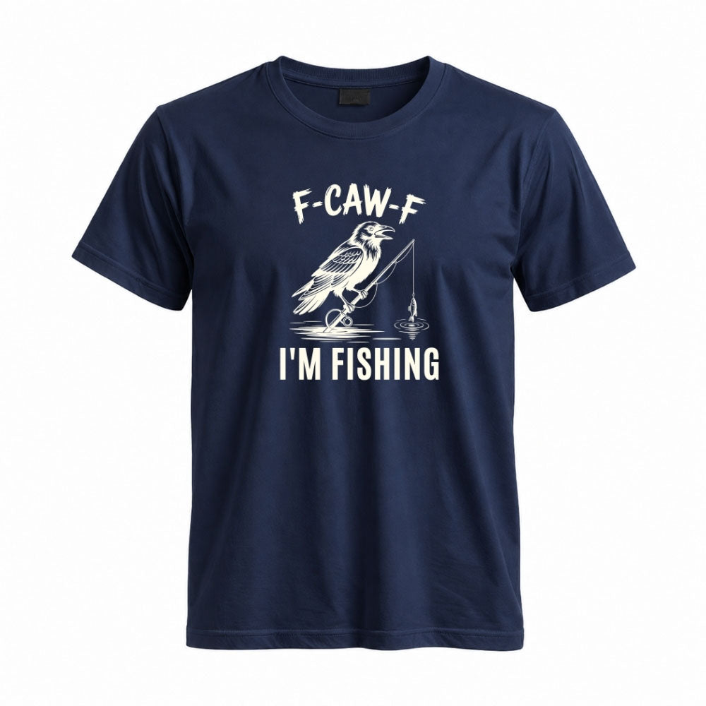 May include a Navy person wearing the F-CAW-F I'm Fishing Graphic T-Shirt featuring a funny fishing-themed design for anglers and outdoor enthusiasts.