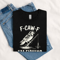Thumbnail for May include a Black person wearing the F-CAW-F I'm Fishing Graphic T-Shirt featuring a funny fishing-themed design for anglers and outdoor enthusiasts.