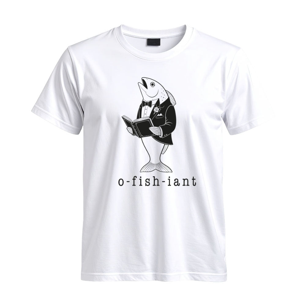 May include a White funny fish pun graphic printed on a unisex T-shirt featuring an "O Fish Iant" nature humor design for fishing enthusiasts and outdoor lovers.