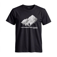 Thumbnail for May include a Black It Is Not the Mountain We Conquer but Ourselves T-Shirt featuring an inspirational mountain quote graphic for hikers, climbers, campers, and mountain lovers.