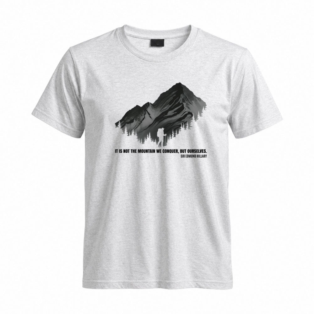 May include a Sport Grey It Is Not the Mountain We Conquer but Ourselves T-Shirt featuring an inspirational mountain quote graphic for hikers, climbers, campers, and mountain lovers.
