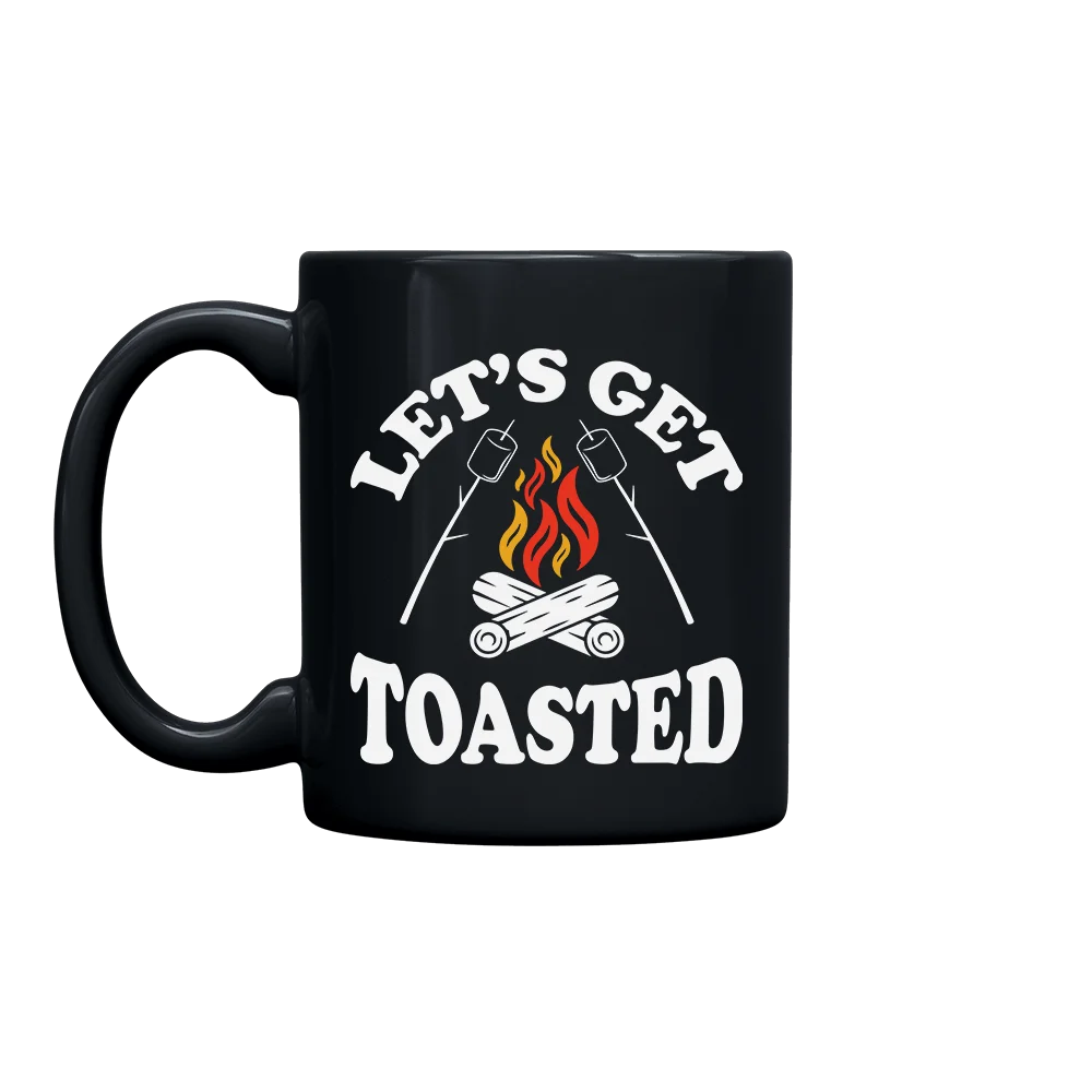 Let's Get Toasted 11oz Mug