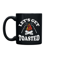 Thumbnail for Let's Get Toasted 11oz Mug