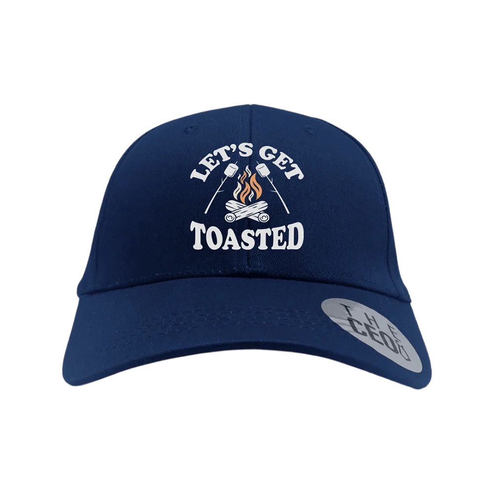 Let's Get Toasted Embroidered Baseball Hat