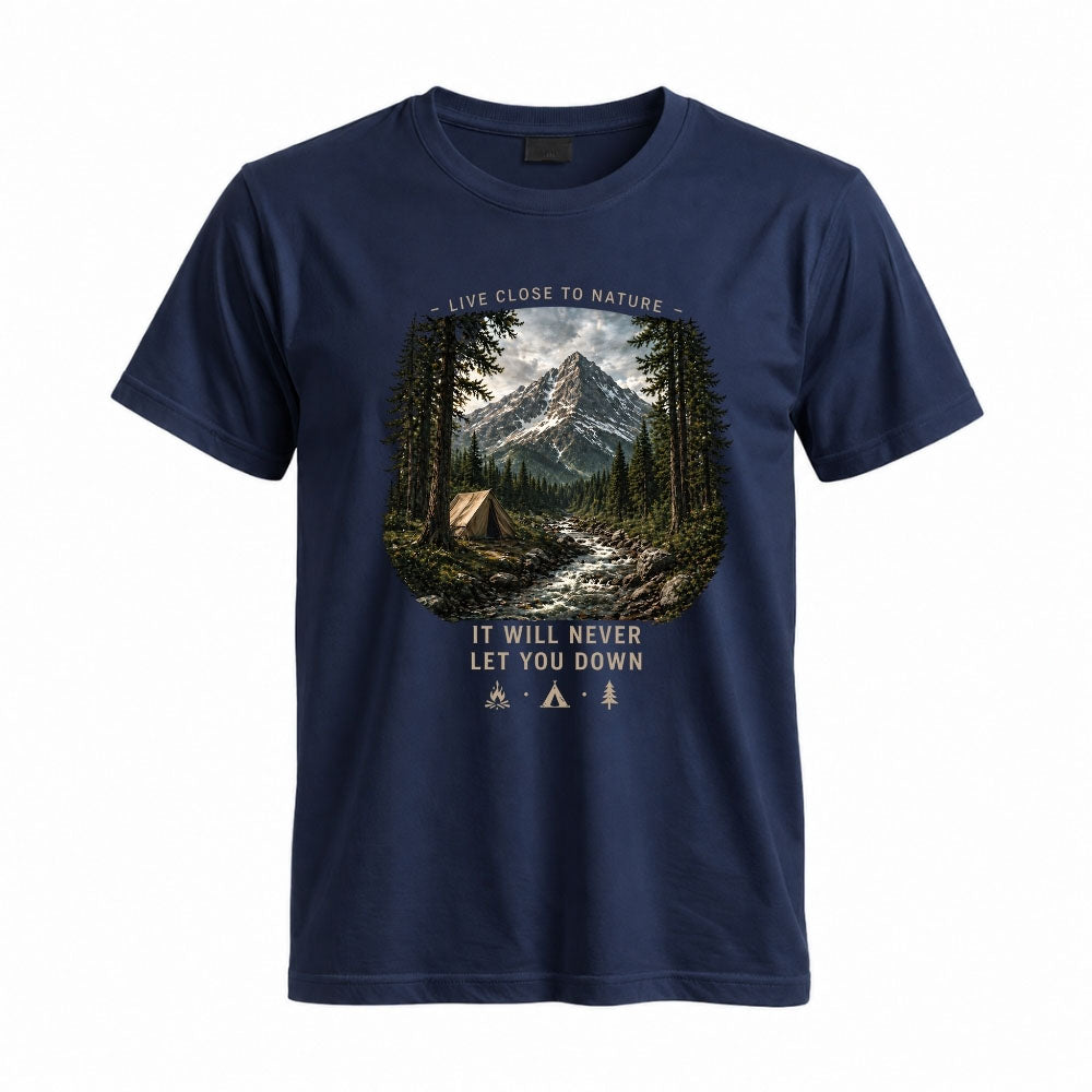 May include a Navy Live Close to Nature It Will Not Let You Down T-Shirt featuring an inspirational mountain graphic for hikers, campers, backpackers, and nature lovers.c
