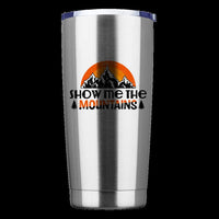 Thumbnail for Hiking Show Me The Mountains 20oz Insulated Vacuum Sealed Tumbler