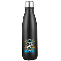 Thumbnail for Don't Bother Me While I'm Fishing Stainless Steel Water Bottle