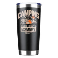 Thumbnail for Camping No Expensive 20oz Insulated Vacuum Sealed Tumbler