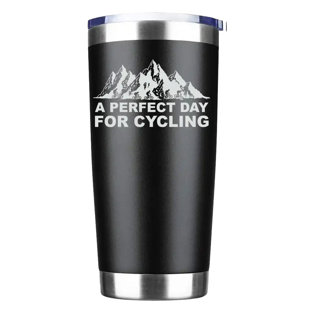 Perfect Day For Cycling 20oz Insulated Vacuum Sealed Tumbler Black