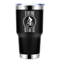 Thumbnail for The Road Knows This Is How I Rest 30oz Double Wall Stainless Steel Water Tumbler Black