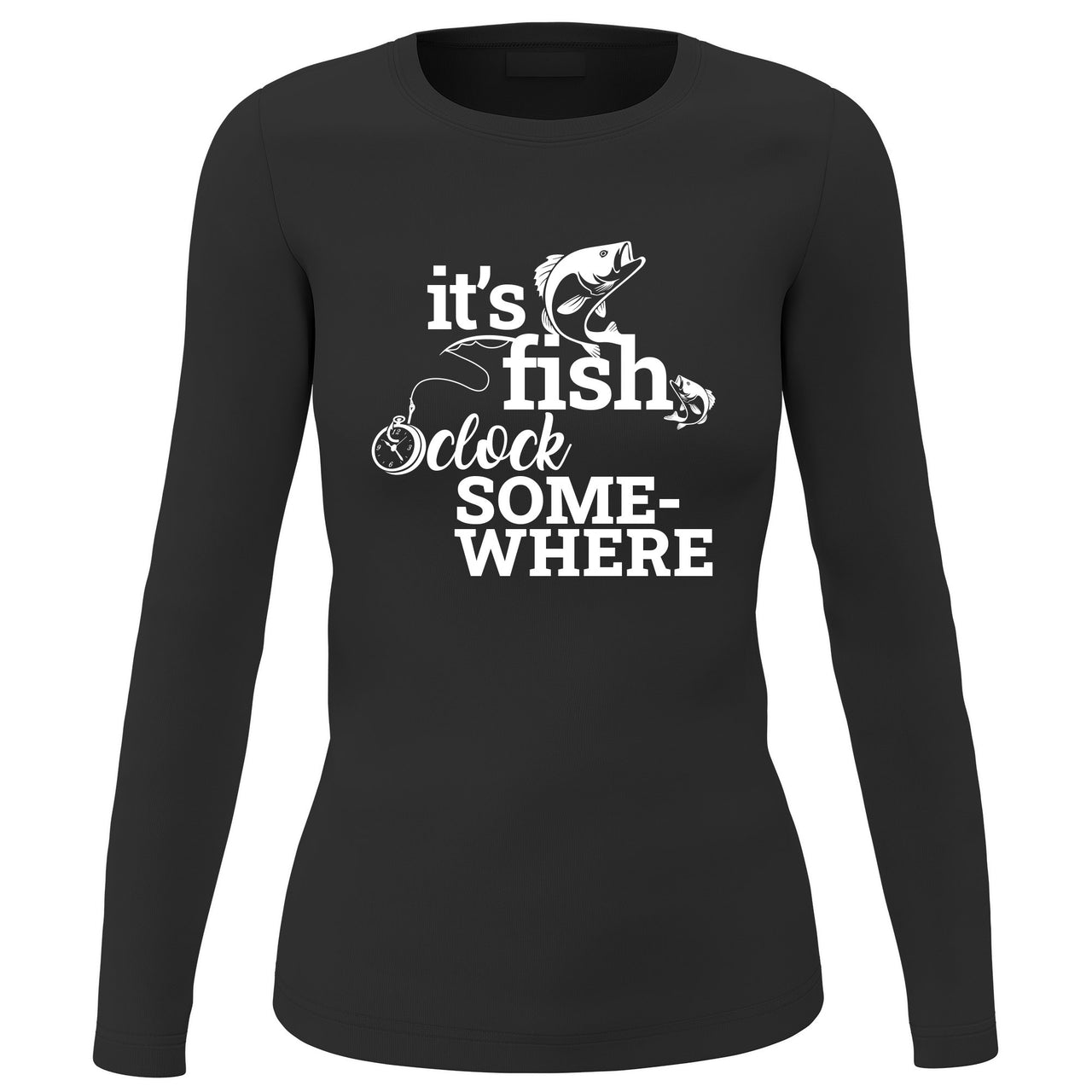 Its Fishing O'clock' Long Sleeve for Women