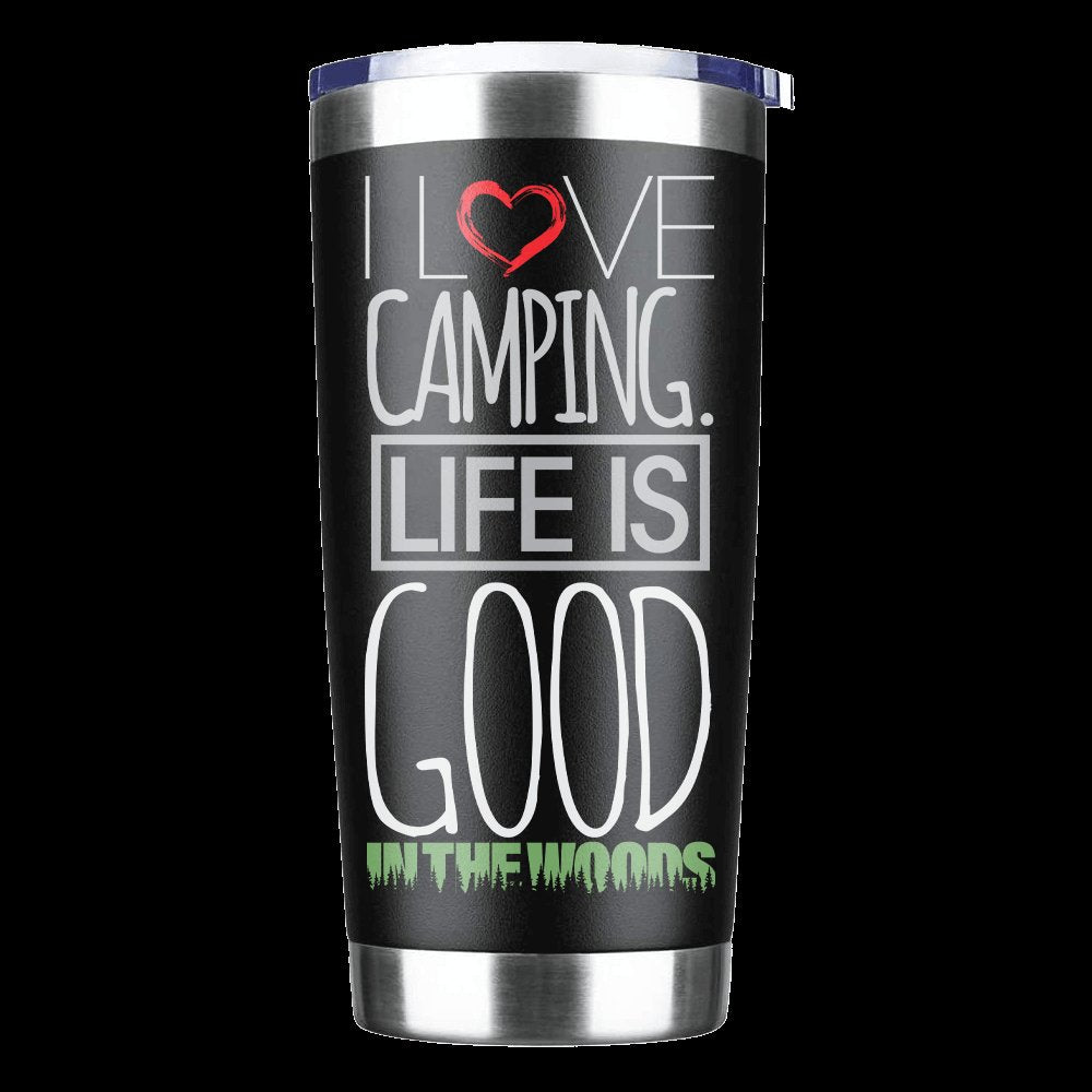 I Love Camping In The Woods 20oz Insulated Vacuum Sealed Tumbler