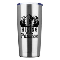 Thumbnail for Hiking Is My Passion 20oz Tumbler Silver