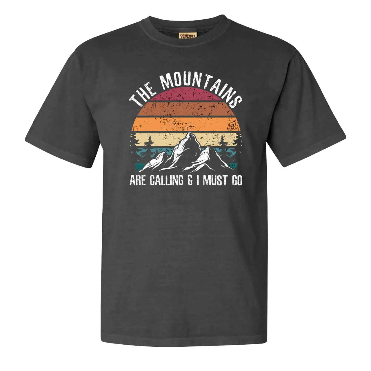 Hiking The Mountains Are Calling T-Shirt